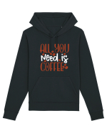 All You Need Is Coffee Hanorac Unisex Drummer