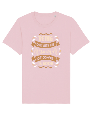 Being One With The Coffee Cotton Pink