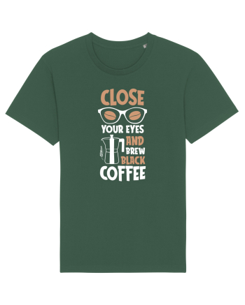 Close Your Eyes And Brew Black Coffee Bottle Green