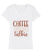 Coffee Before Talkie Tricou mânecă scurtă guler V Damă Evoker