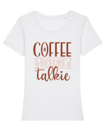 Coffee Before Talkie Tricou mânecă scurtă guler larg fitted Damă Expresser