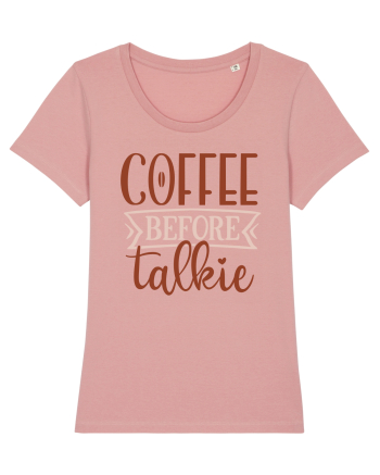 Coffee Before Talkie Canyon Pink