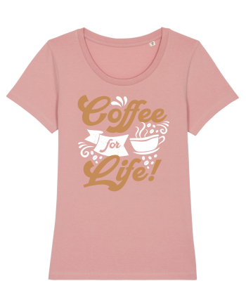 Coffee For Life Canyon Pink