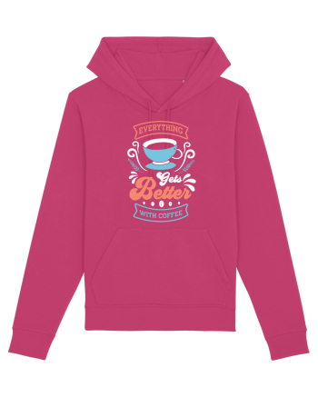 Everything Gets Better With Coffee Raspberry