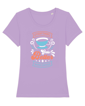 Everything Gets Better With Coffee Lavender Dawn
