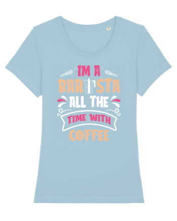 I'm A Barista Sky Blue