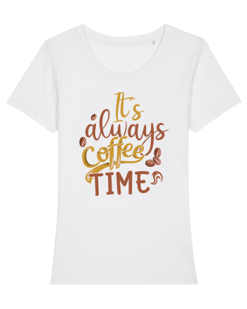 It's Always Coffee Time White
