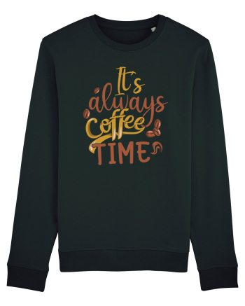 It's Always Coffee Time Black