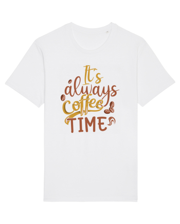 It's Always Coffee Time White