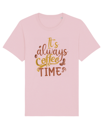 It's Always Coffee Time Cotton Pink