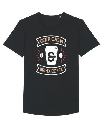 Keep Calm And Drink Coffee Black