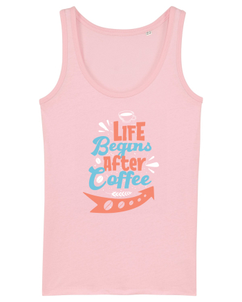 Life Begins After Coffee Cotton Pink