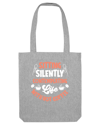 Life With A Hot Coffee Heather Grey