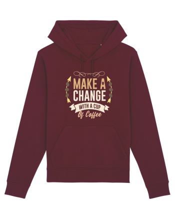 Make A Change With A Cup Of Coffee Burgundy