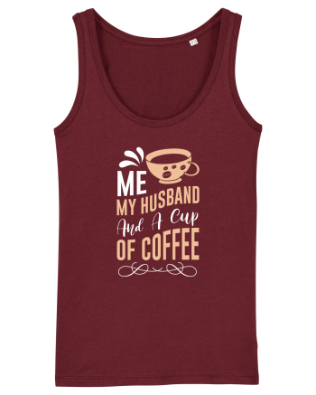 Me My Husband And A Cup Of Coffee Burgundy