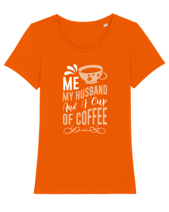 Me My Husband And A Cup Of Coffee Bright Orange