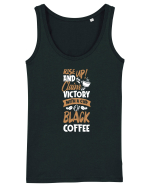 Rise Up And Claim Victory With A Cup Of Black Coffee Maiou Damă Dreamer
