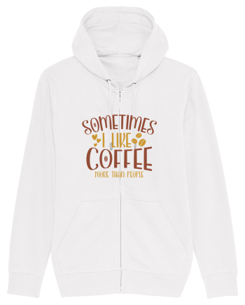 Sometimes I like coffee more than people White