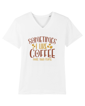 Sometimes I like coffee more than people White