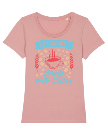 The Best Day Starts With Coffee Canyon Pink