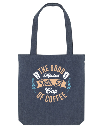 The Good Mindset With A Cup Of Coffee Midnight Blue