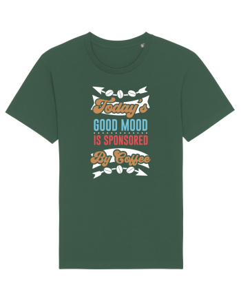 Today's Good Mood Is Sponsored By Coffee Bottle Green
