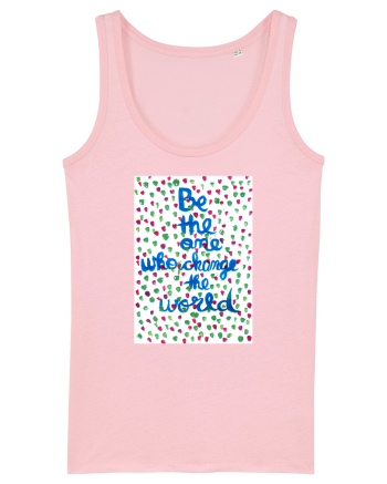 Be the one Cotton Pink