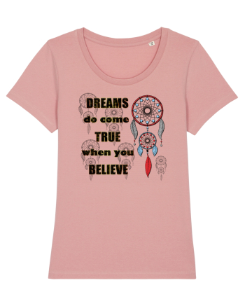 Dreams do come true Canyon Pink