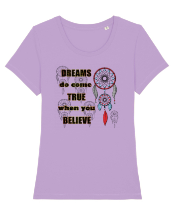 Dreams do come true Lavender Dawn