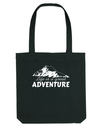 Life is a great adventure Black