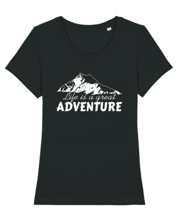 Life is a great adventure Black