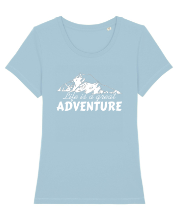 Life is a great adventure Sky Blue