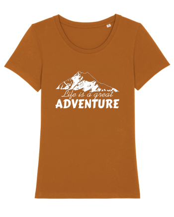 Life is a great adventure Roasted Orange