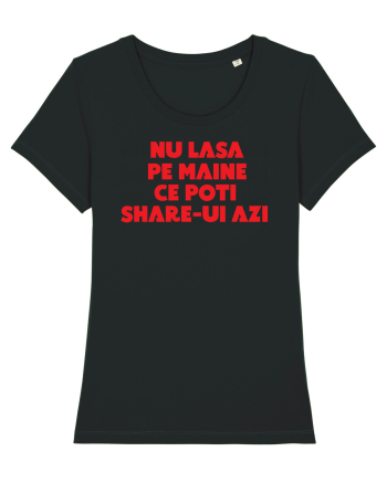 Nu lasa pe maine  Black
