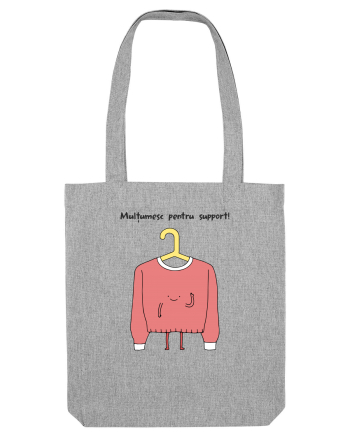 Multumesc pentru suport Heather Grey
