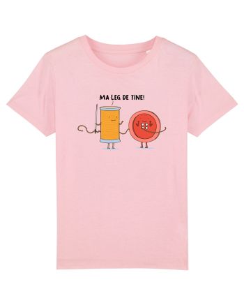Ma leg de tine! Cotton Pink