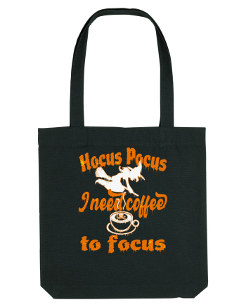 Hocus Pocus I Need Coffee  To Focus Black