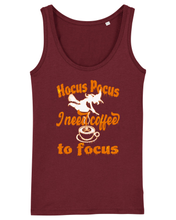 Hocus Pocus I Need Coffee  To Focus Burgundy