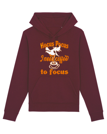 Hocus Pocus I Need Coffee  To Focus Burgundy