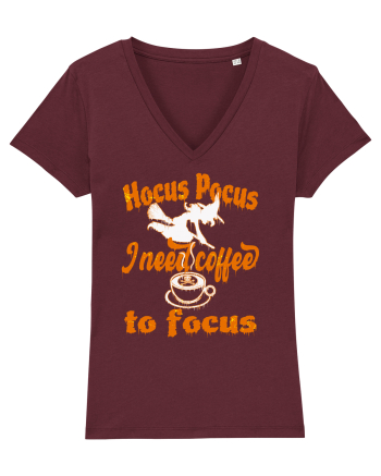 Hocus Pocus I Need Coffee  To Focus Burgundy