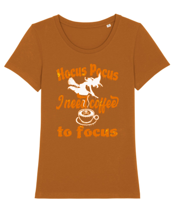 Hocus Pocus I Need Coffee  To Focus Roasted Orange