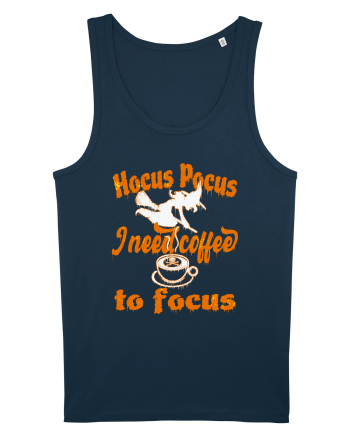 Hocus Pocus I Need Coffee  To Focus Navy
