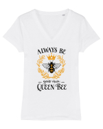 Always Be Your Own Queen Bee Tricou mânecă scurtă guler V Damă Evoker