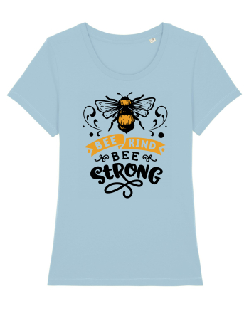 Bee Kind Bee Strong Sky Blue