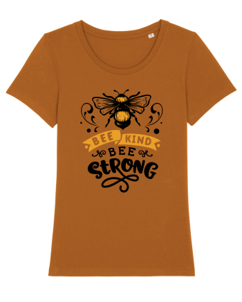 Bee Kind Bee Strong Roasted Orange