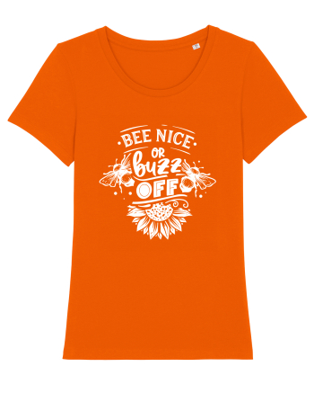 Bee Nice Or Buzz Off Bright Orange