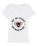Bee The Change You Wish To See Tricou mânecă scurtă guler V Damă Evoker