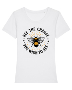 Bee The Change You Wish To See Tricou mânecă scurtă guler larg fitted Damă Expresser
