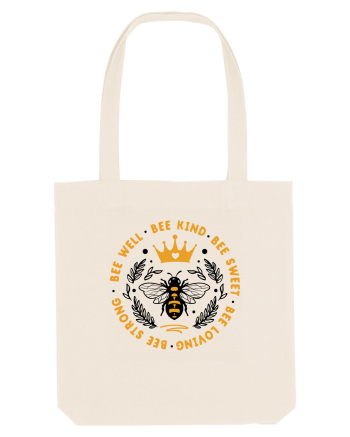 Bee Well Kind Sweet Loving Strong Natural