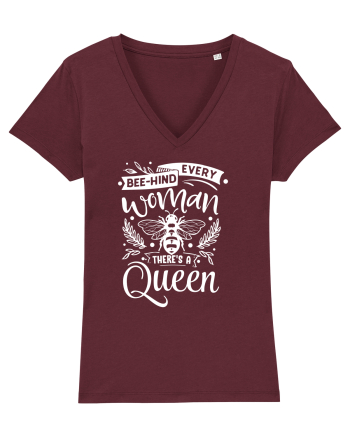 Bee-hind Every Woman There's A Queen Burgundy